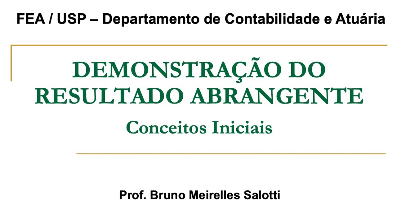 Demonstração do Resultado Abrangente (DRA): conceitos iniciais