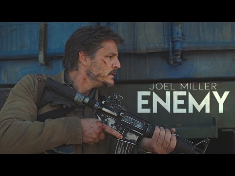Joel Miller | Enemy