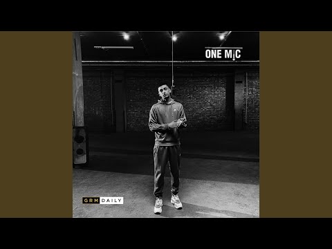 One Mic (GRM Daily)