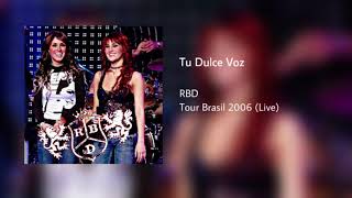 RBD- Tu Dulce Voz (Live)