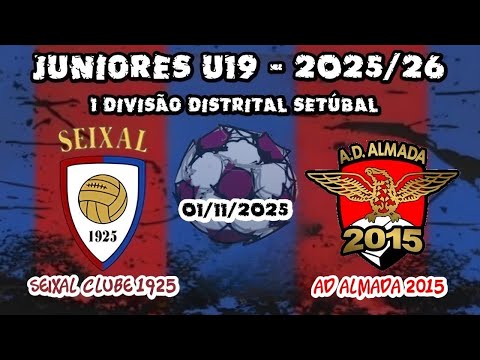 Seixal C 1925 - 2 vs 1 -  A.D. Almada - 1ª Div. Dist Setúbal U19 - 01/11/2025 - 25/26 - G07/08/09