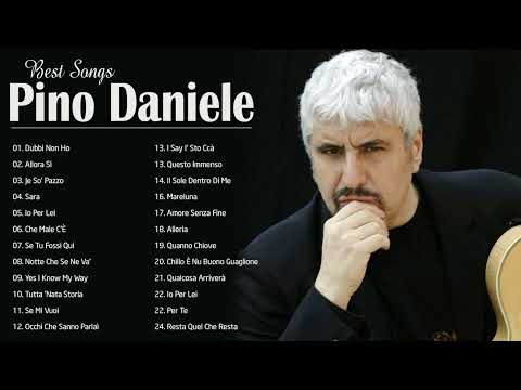 100 Migliori Canzoni Di Pino Daniele - Daniele concerto 2022 - Daniele Migliori Canzoni Di Sempre