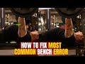 Understanding How To Minimize Diagonal Movement In The Bench & Maximize Output