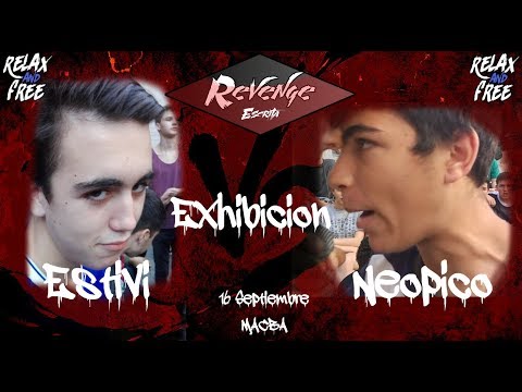 (ÉPICO) ESTIVI vs NEOPICO // REVENGE EXHIBICIÓN