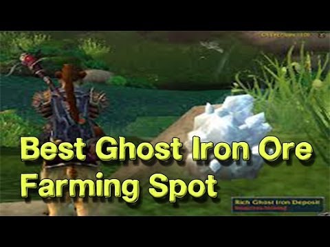 Best Ghost Iron Ore Farming Spot WoW 5.4