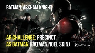 Precinct as Batman - Batman: Arkham Knight Crime Fighter Challenge Pack 3