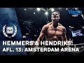 Hemmers & Hendriks - Ep 13 "Amsterdam Arena"