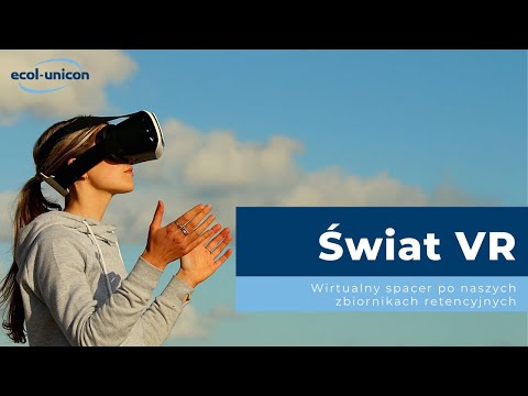 Świat VR w Ecol-Unicon – wirtualny spacer