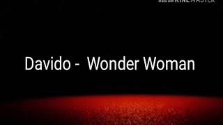 Wonder Woman - Davido (official audio)