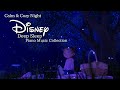 Disney Calm and Cozy Night Piano Music Collection for Deep Sleep(No Mid-Roll Ads)
