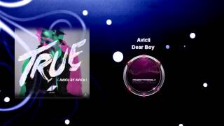 Avicii - Dear Boy (Cloud Seven vs. Heaven Above Bootleg Mix)