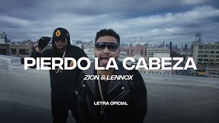 Zion &amp; Lennox - Pierdo la cabeza (Lyric Video) | CantoYo