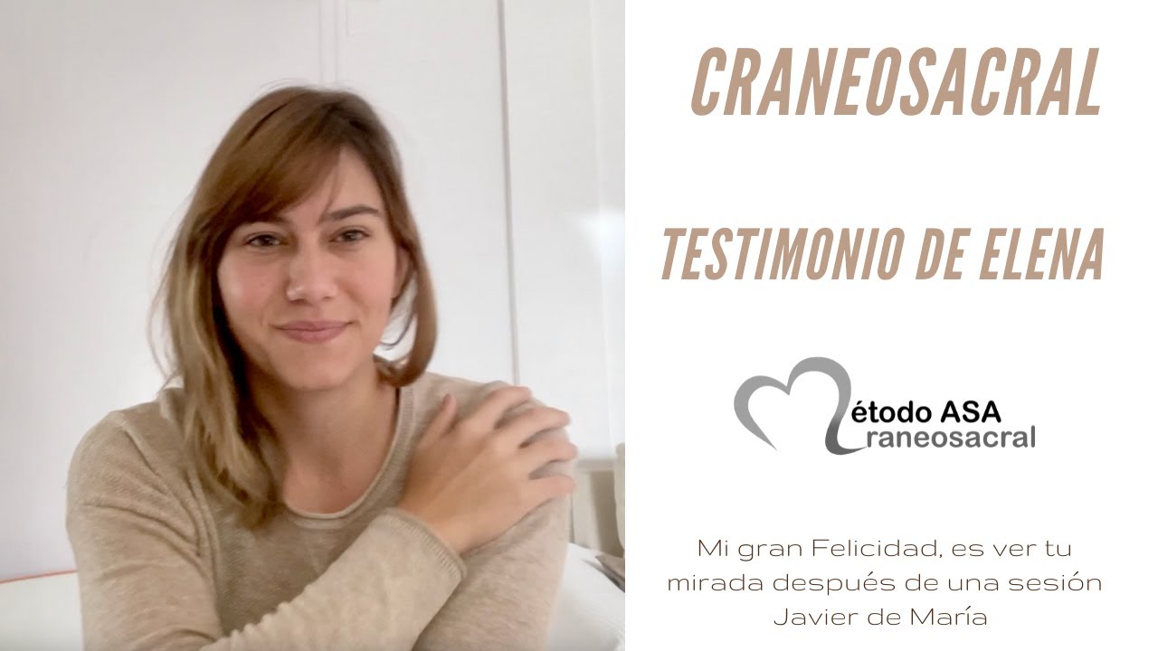 Testimonio de Elena — Sesión de Terapia Biodinámica Craneosacral