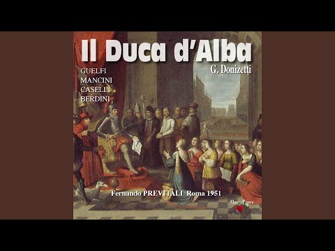 Il Duca d'Alba : Act III - "Eh Marcel! La congiura ei capitana"