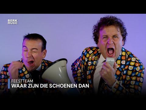 Feestteam - Waar Zijn Die Schoenen Dan