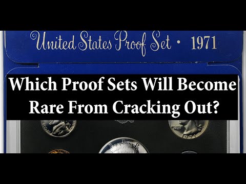 Which Proof Sets Will Become Rare From Cracking Out?