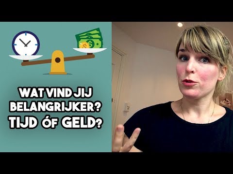 Wat vind jij belangrijker? Tijd of geld?