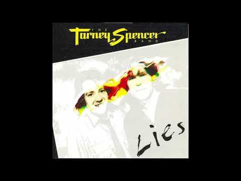 Lies - Tarney-Spencer Band