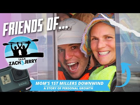 Friends of Z&J - Mom's 1st Millers Downwind❤️🥰 (EP17)