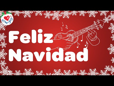 Feliz Navidad with Lyrics | Love to Sing Christmas Songs and Carols 🎄