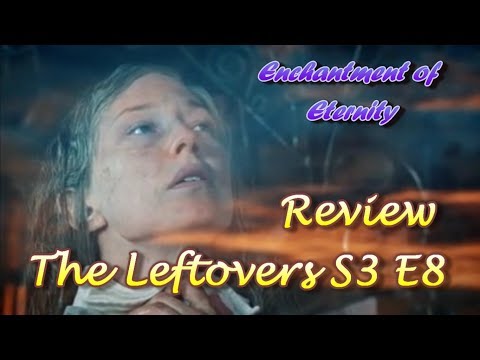 The Leftovers Season 3 Episode 8 The Book of Nora Review