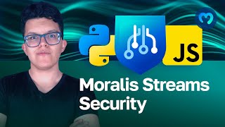 Make your Streams More Secure | Moralis Documentation | Web3 Streams A