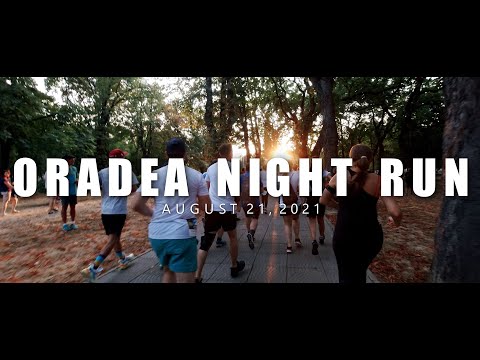 ORADEA NIGHT RUN | 2021