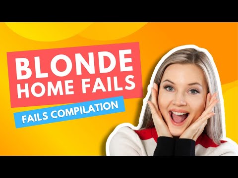 Blonde Home Fails Compilation