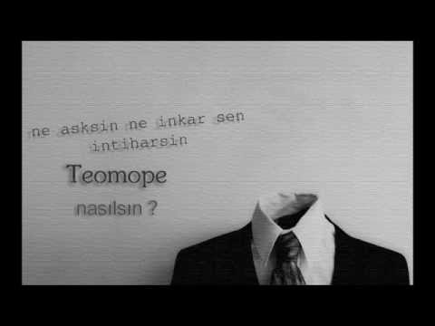 Teomope - Nasılsın (DEMO)