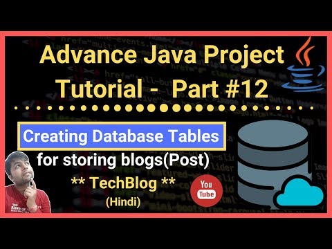 Part #12 | Creating Database Tables for storing blogs with Categories |Java Advance Project Tutorial