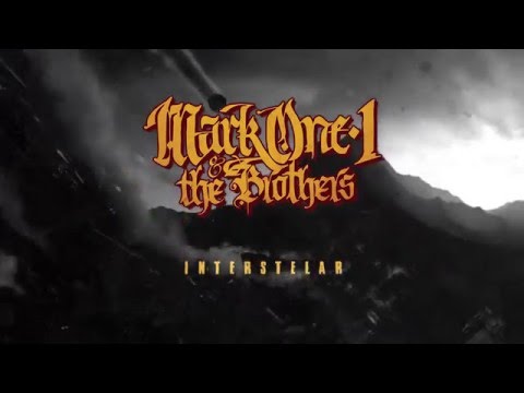 MarkOne1 & The Brothers - Interstelar (Official Lyric Video)