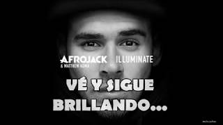 Afrojack - Illuminate (Subtitulado en Español)