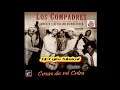 EL QUE SABE SABE - DUO LOS COMPADRES 1960 ALBUM COSAS DE MI CUBA