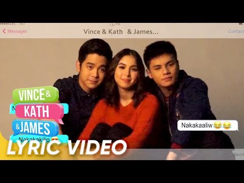 O Pag-ibig Lyric Video | Ylona Garcia, Bailey May | 'Vince & Kath & James' | 'O Pag-ibig'