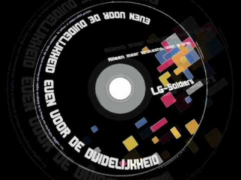 Lg Soldiers - Even voor de duidelijkheid