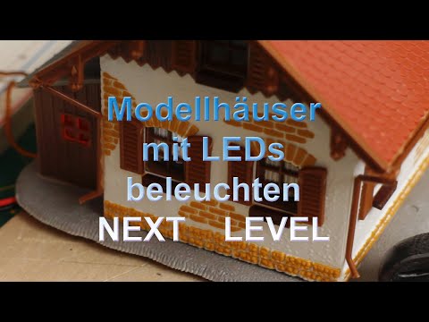 Preiswerte Gebäude Beleuchtung mit LEDs - Next Level - Modellbahn Märklin H0
