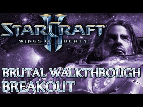 Ⓦ Starcraft 2 WoL Walkthrough ▪ Brutal - Breakout ▪ Covert Mission 3 (Tosh)