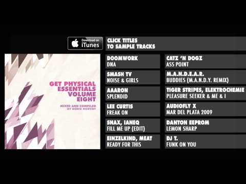 Get Physical Music Presents Essentials Vol. 8 - Mixed & Compiled by Denis Horvat - Minimix