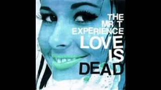 mr t experience-you're the only one