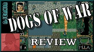 AMIGA : Dogs of War - with Commentary !!