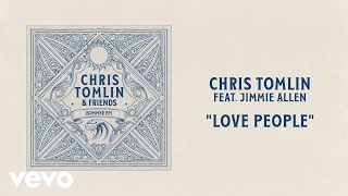 Chris Tomlin Love People