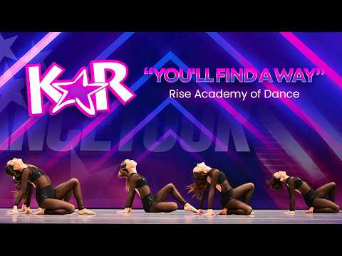 You' ll Find A Way- Rise Academy of Dance | Top Elite Teen Small Group
