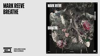 Mark Reeve - Take You Back video