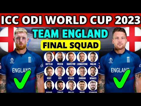 ICC World Cup 2023 | England Team Final Squad | England Squad For ODI World Cup 2023
