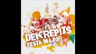 DEKRÈPITS - Festa Major