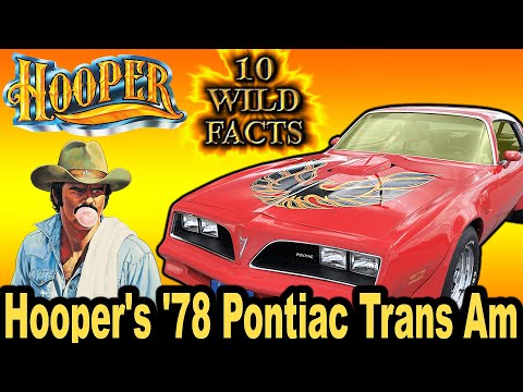 10 Wild Facts about Hooper's '78 Pontiac Trans Am - Hooper