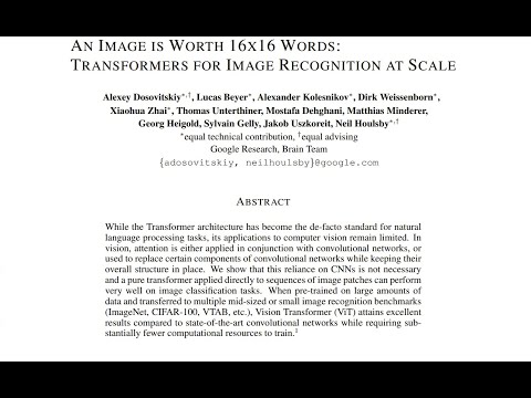 ViT: An Image is Worth 16x16 Words Explained