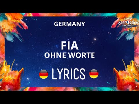 LYRICS / TEXT | FIA - OHNE WORTE | JESC GERMANY 2023