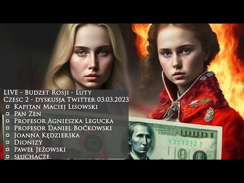 #10 [SUBS] Zapis Live - Budżet Rosji na ostrym zakręcie - Dane Luty 2023. Część 2