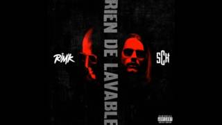 Rim&#39;K Rien De Lavable ft  SCH